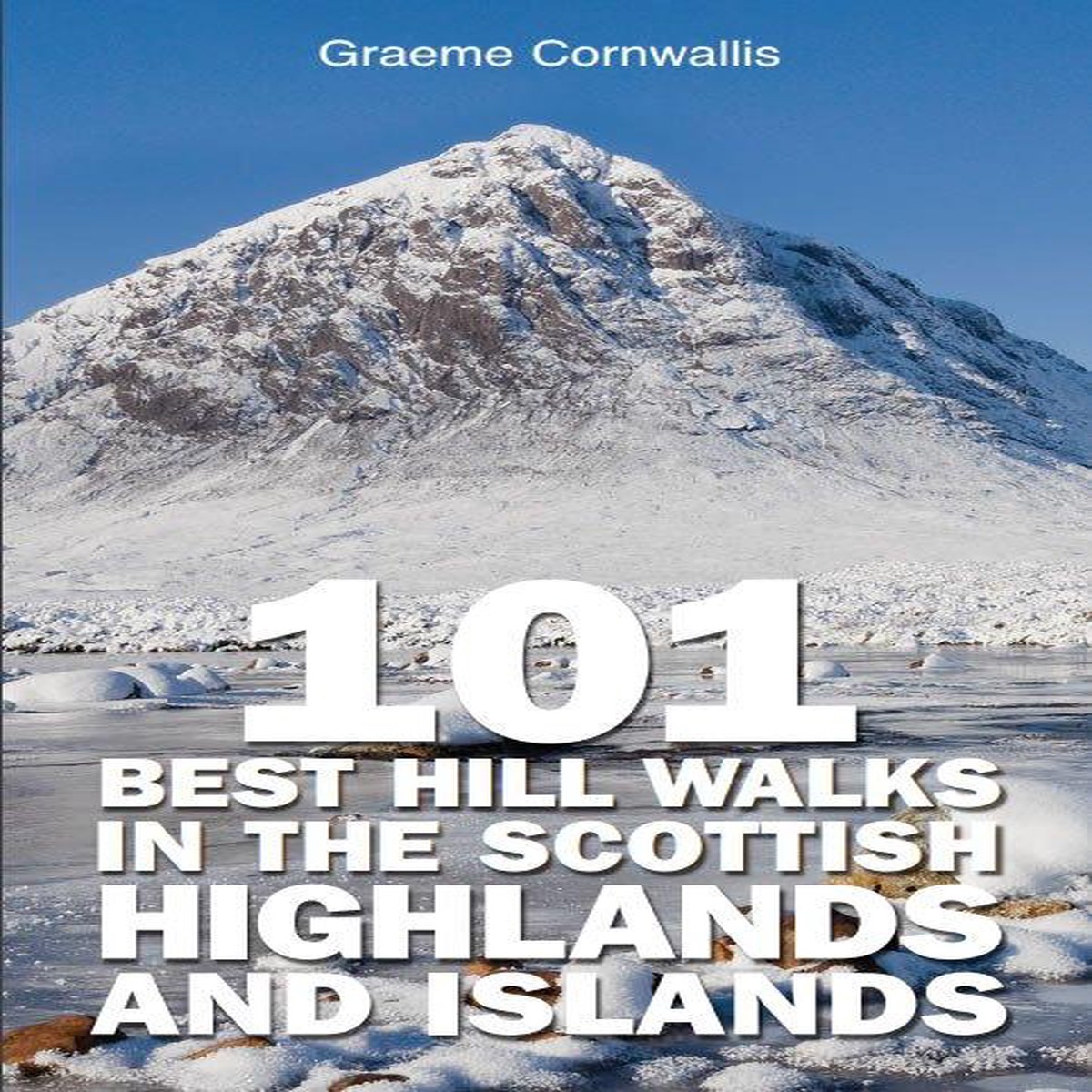 101 Best Hill Walks In Scottish Highlands And Islands BlackOneSize